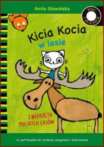 KICIA KOCIA W LESIE Zwierzęta polskich lasów Activity Book Polonia