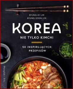 KOREA Nie tylko kimchi