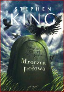 MROCZNA POLOWA (The Dark Half)
