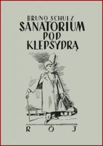 SANATORIUM POD KLEPSYDRA  (Sanatorium Under the Sign of the Hourglass)