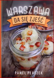 WARSZAWA DA SIĘ ZJEŚĆ
