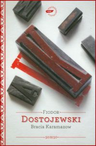 BRACIA KARAMAZOW (Brothers Karamazov)