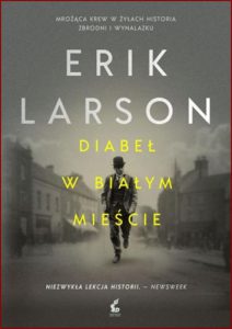 DIABEL W BIALYM MIESCIE (The Devil in the White City)