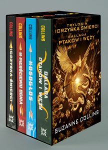 IGRZYSKA SMIERCI - TRYLOGIA (The Hunger Games, Catching Fire, Mockingjay, The Ballad Of Songbirds And Snakes)