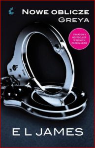 NOWE OBLICZE GREYA (Fifty Shades Freed)