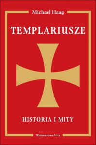TEMPLARIUSZE Historia i Mity (The Templars: The History and the Myth)