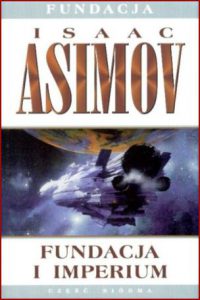 FUNDACJA I IMPERIUM Część 7