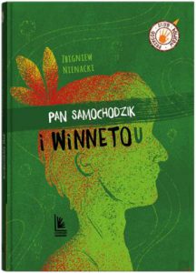 PAN SAMOCHODZIK I WINNETOU