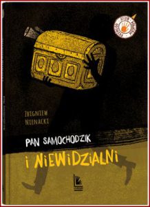 PAN SAMOCHODZIK I NIEWIDZIALNI
