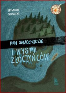 PAN SAMOCHODZIK WYSPA ZLOCZYNCOW