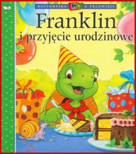 FRANKLIN I PRZYJĘCIE URODZINOWE