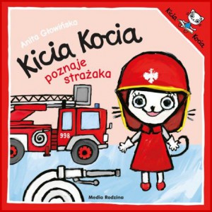 KICIA KOCIA POZNAJE STRAŻAKA