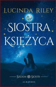 SIOSTRA KSIEZYCA Siedem siostr vol 5 (The Moon Sister)