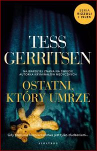 OSTATNI KTORY UMRZE (Last to Die)