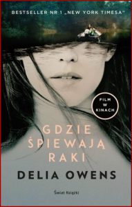GDZIE ŚPIEWAJĄ RAKI (Where the Crawdads Sing)