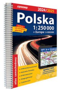 POLSKA Atlas samochodowy 1:250 000 + Europa 1: 4 000 000