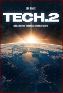 TECH 2 Krytyka rozwoju środowiska technologicznego
