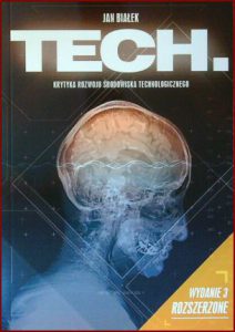 TECH Krytyka rozwoju środowiska technologicznego