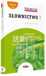 SLOWNICTWO 1 Testuj swoj polski