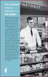 DREAMLAND Opiatowa epidemia w USA (Dreamland: The True Tale of America’s Opiate Epidemic)