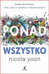 PONAD WSZYSTKO (Everything, Everything)