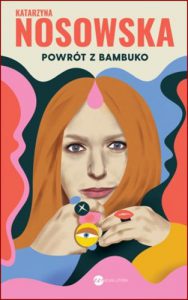 POWRÓT Z BAMBUKO