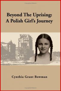 BEYOND THE UPRISING: A Polish Girl's Journey - In English