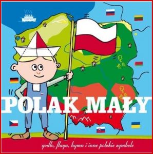 POLAK MALY Godlo, Flaga, Hymn i inne polskie symbole