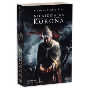 NIEWIDZIALNA KORONA Odrodzone krolestwo vol 2