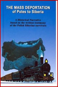 THE MASS DEPORTATION OF POLES TO SIBERIA - In English