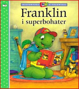 FRANKLIN I SUPERBOHATER (Franklin and the Hero)