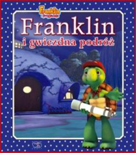 FRANKLIN I GWIEZDNA PODROZ (Franklin Stargazes)