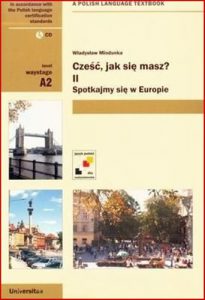 CZESC JAK SIE MASZ ? CZESC 2 (Level.2) Spotkajmy sie w Europie (CD included)