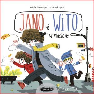 JANO I WITO W miescie