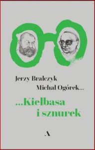 KIELBASA I SZNUREK