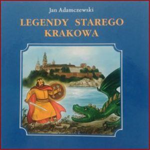 LEGENDY STAREGO KRAKOWA