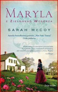 MARYLA Z ZIELONEGO WZGORZA (Marilla of Green Gables)