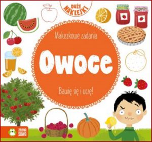OWOCE Maluszkowe zadania