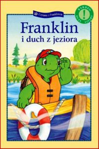 FRANKLIN I DUCH Z JEZIORA