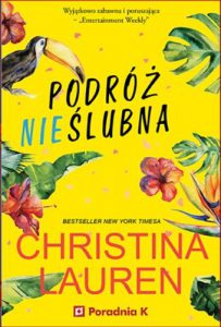 PODROZ NIESLUBNA (The Unhoneymooners)