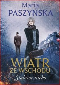 STALOWE NIEBO Wiatr ze Wschodu vol 2