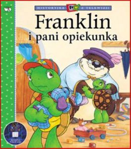 FRANKLIN I PANI OPIEKUNKA (Franklin and the Baby Sitter)