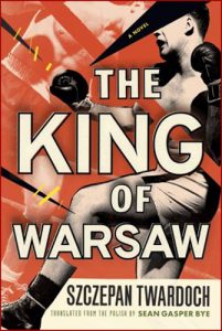 THE KING OF WARSAW A Novel