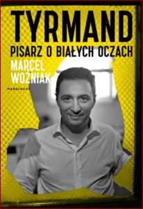 TYRMAND Pisarz o bialych oczach