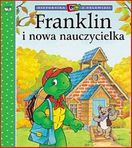 FRANKLIN I NOWA NAUCZYCIELKA (Franklin and the New Teacher)