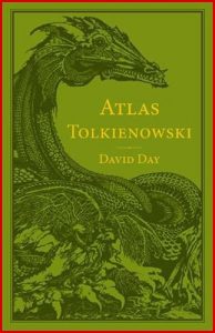 ATLAS TOLKIENOWSKI (An Atlas of Tolkien)