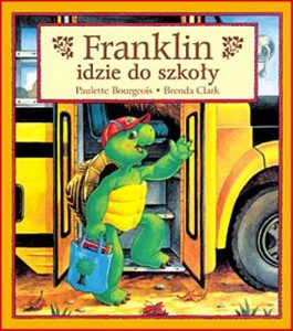 FRANKLIN IDZIE DO SZKOLY (Franklin goes to School)