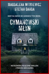 CYMANOWSKI MLYN