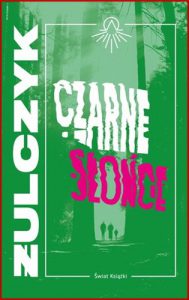 CZARNE SLONCE