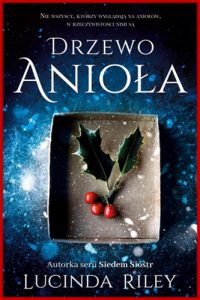 DRZEWO ANIOLA (The Angel Tree)